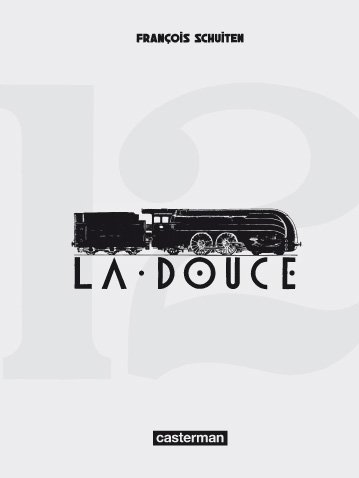 La Douce François Schuiten tirage de luxe