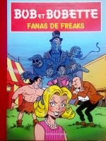 Bob et Bobette - Fanas de Freaks, Ed Standaard
