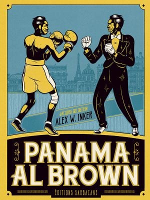 Panama Al Brown de Jacques Goldstein et Alex W. Inker + ex-libris