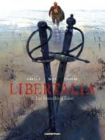 Libertalia tome 2 par Paolo Grella, Miel et Pigière