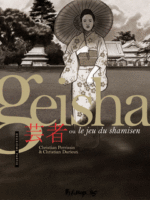 Geisha ou le jeu du shamisen de Christian Durieux et Christian Perrissin