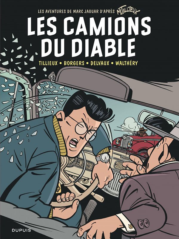 Marc Jaguar tome 2 par Maurice Tillieux, Étienne Borgers, Jean-Luc Delvaux, François Walthéry