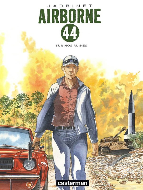 Airborne 44 tome 8 "De nos ruines" par Philippe Jarbinet : jaquette exclusive + ex-libris signé et limité