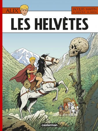 Alix tome 38 "Les Helvètes" + ex-libris par Jacques Martin, Marc Jailloux, Mathieu Bréda