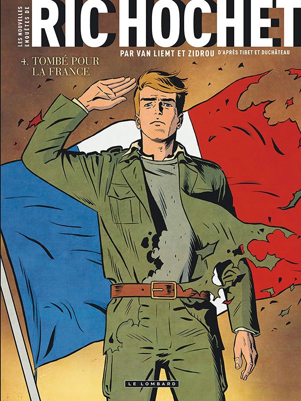 Les nouvelles enquêtes de Ric Hochet tome 4 “Tombé pour la France” par Simon Van Liembt et Zidrou+ ex-libris
