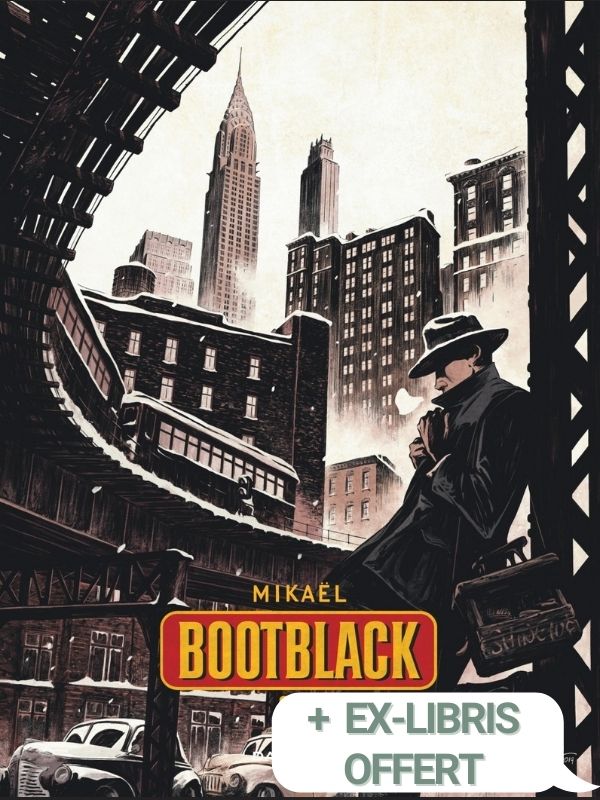Bootblack - tome 2 par Mikaël + ex-libris signé offert