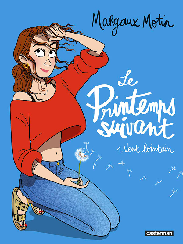 Le printemps suivant tome 1 "Vent Lointain" par Margaux Motin