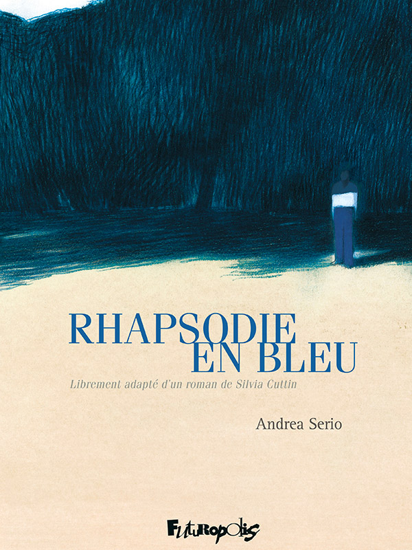 Rhapsodie en bleu par Andrea Serio