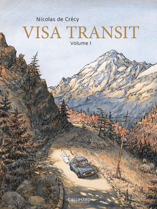Visa Transit tome 1 par Nicolas de Crécy