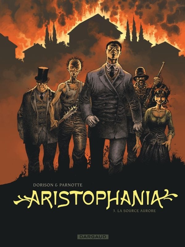 Aristophania tome 3 "La Source Aurore" par Xavier Dorison et Joël Parnotte