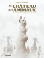 Le château des animaux tome 2