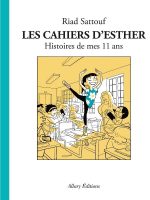 Les cahiers d'Esther tome 2 "Histoire de mes 11 ans" par Riad Sattouf