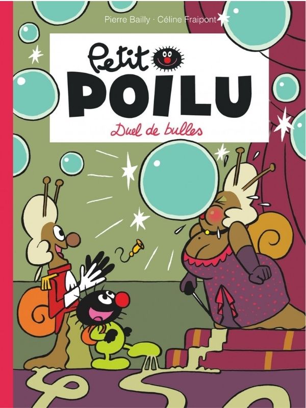 Petit Poilu Tome 23 "Duel de bulles" par Pierre Bailly et Céline Fraipont