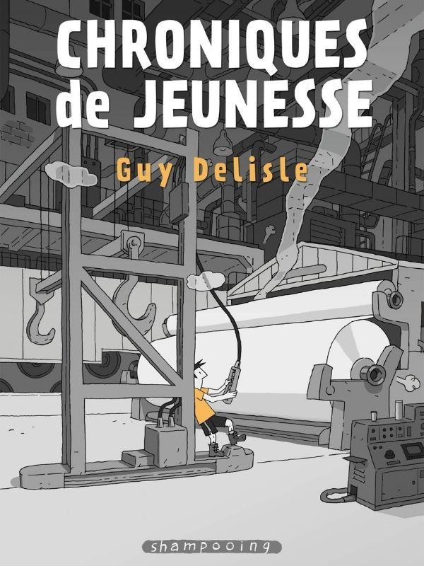 Chroniques de jeunesse par Guy Delisle