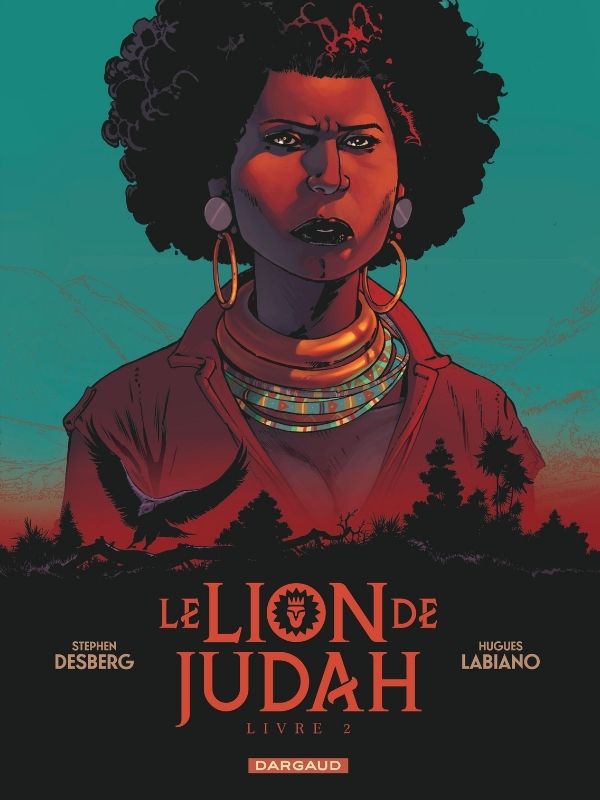Le lion de Judah tome 2 + ex-libris (non signé) offert