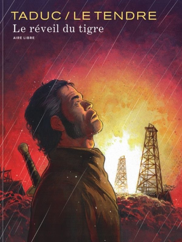 Le réveil du tigre par Serge Le Tendre et Olivier TaDuc + ex-libris