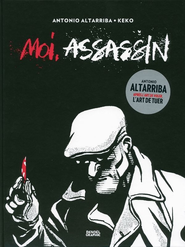 Moi, assassin par Antonio Altarriba