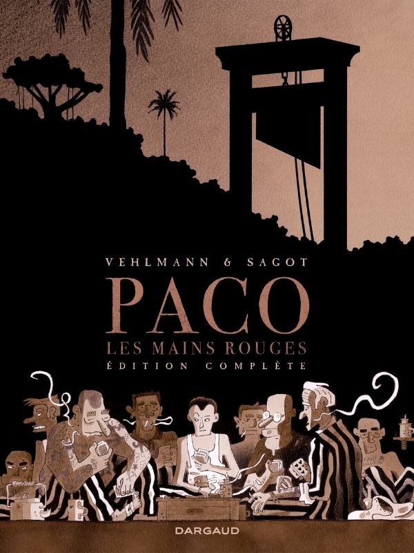 Paco les mains rouges - Intégrale par Fabien Vehlmann et Eric Sagot