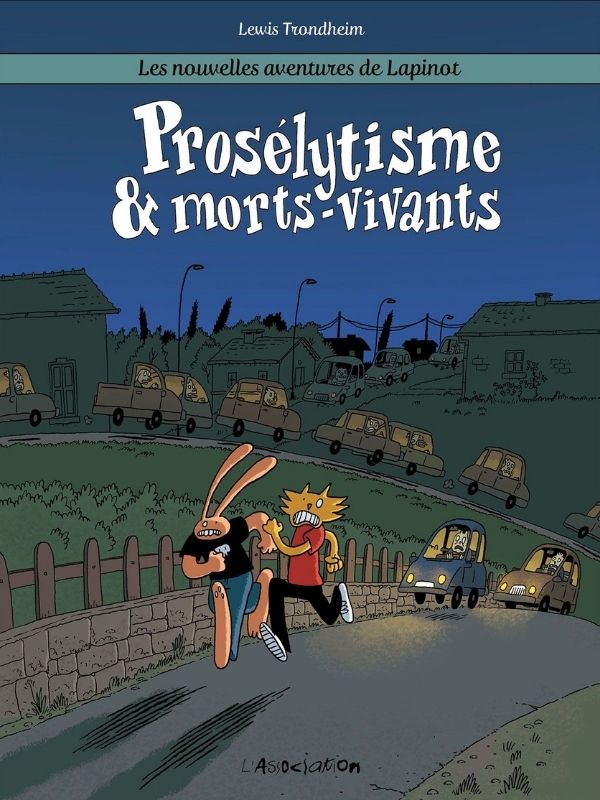 Les nouvelles aventures de Lapinot tome 3 "Prosélytisme & morts-vivants" par Lewis Trondheim