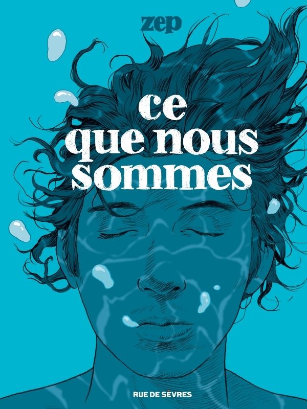 Ce que nous sommes par Zep + ex-libris exclusif Brüsel, signé et limité