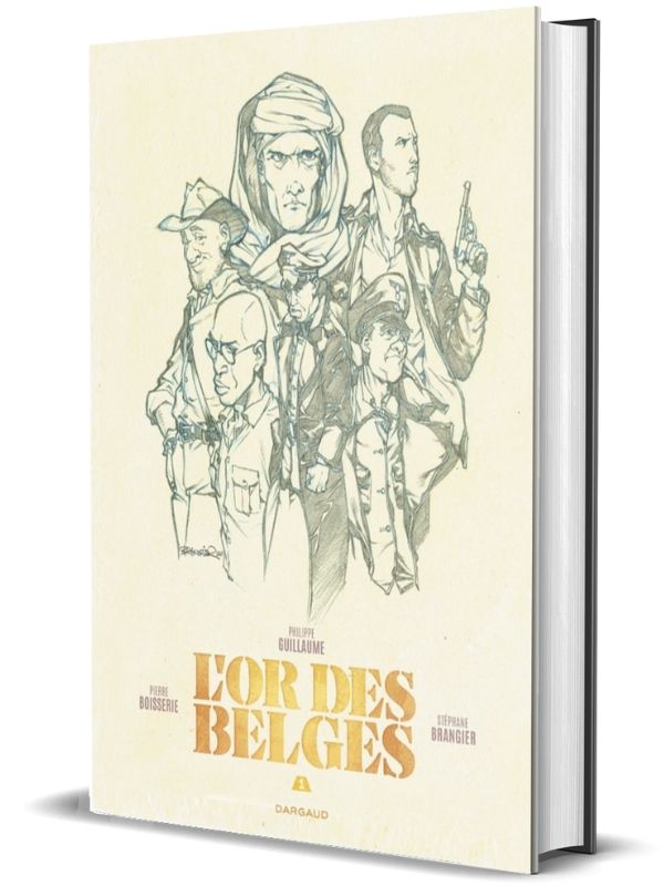 L'or des Belges par Philippe Guillaume, Pierre Boisserie et Stéphane Brangier + jaquette et ex-libris exclusifs Brüsel