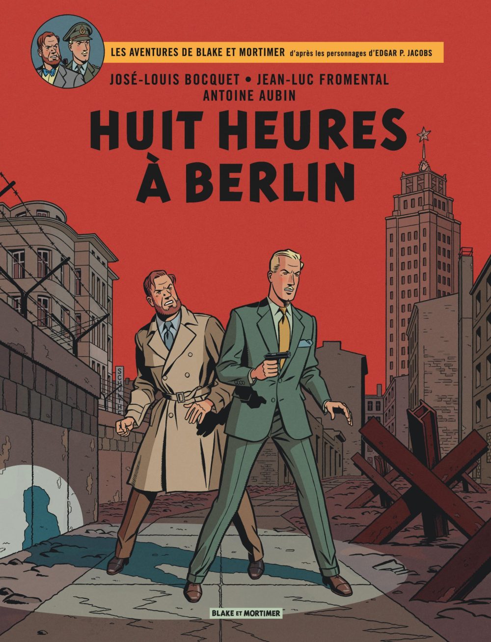 Blake & Mortimer - Tome 29 "Huit heures à Berlin"