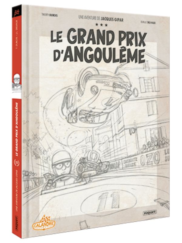 Une aventure de Jacques Gipar - tome 11 noir et blanc "Le grand prix d'Angoulême" + ex-libris signé et limité