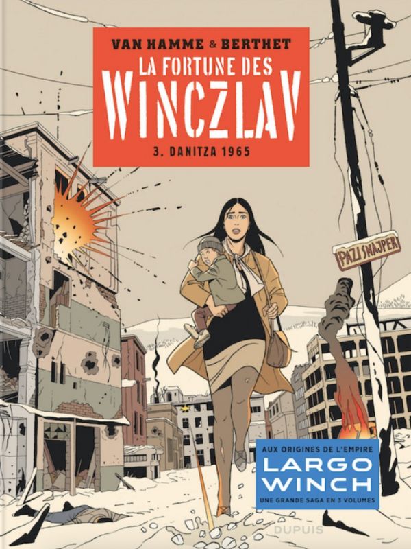 La fortune des Winczlav tome 3 "Danitza 1965" - Berthet et Van Hamme + cachet + ex-libris