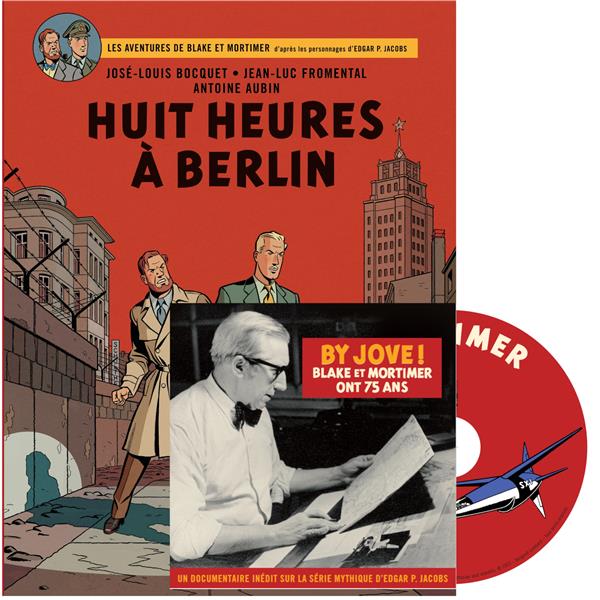 Bocquet José-Louis - Aubin - Blake & Mortimer - Tome 29 - Huit heures à Berlin / Edition spéciale (avec DVD)