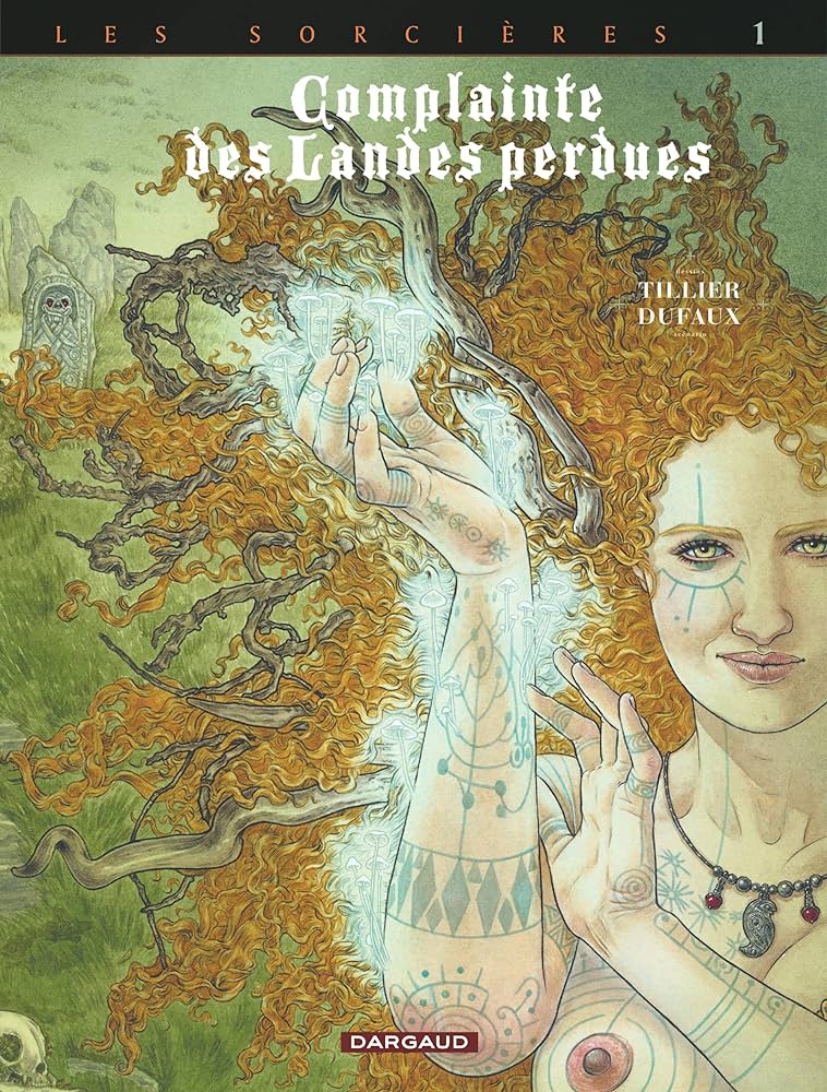 Jean Dufaux - Béatrice TILLIER - Complainte des landes perdues - Cycle 3 - Tome 1 Tête noire (N/B)