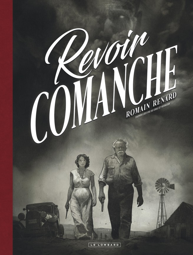 Romain Renard - Revoir Comanche -Lombard
