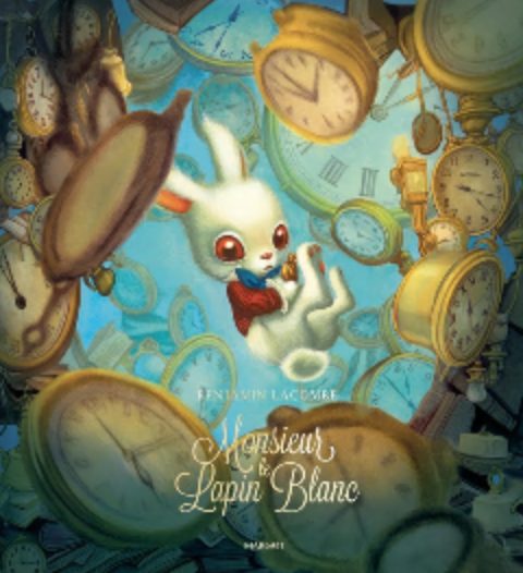 Monsieur Le Lapin Blanc - Benjamin Lacombe