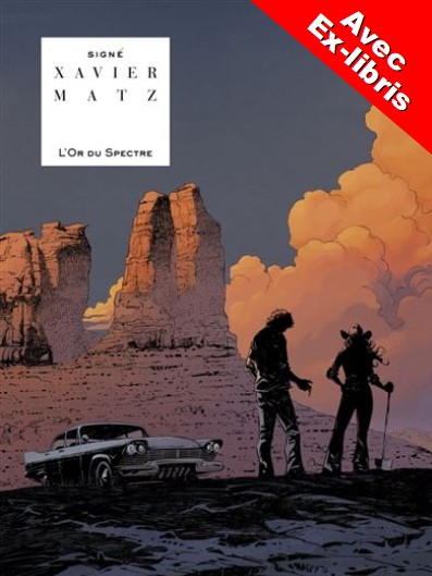 Duo "L'or du spectre" version couleurs + N/B + ex-libris signé offert